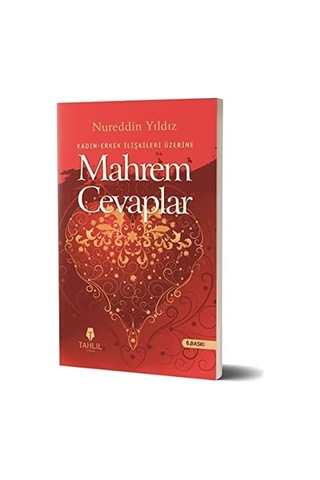Mahrem Cevaplar: Kadın - Erkek İlişkileri Üzerine