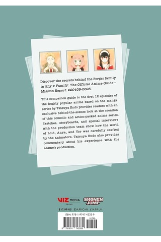 Spy X Family: The Official Anime Guide Mission Report: 220409-0625 Volume 1