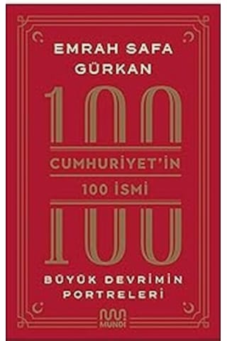 Kısa Türkiye Tarihi + Marifetname 1-2 Ciltli - Kutulu Set + Cumhuriyetin 100 İsmi: Büyük Devrimin Portreleri