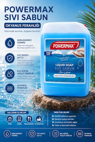 Powermax Sıvı Sabun Okyanus Ferahlığı 5 L Nemlendirici Formül Ph 5.5 Powermax Sıvı Sabun Okyanus Ferahlığı 5 L Nemlendirici Formül Ph 5.5