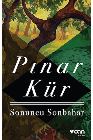 Sonuncu Sonbahar - Pınar Kür - Can Yayınları