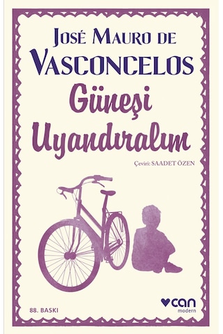 Güneşi Uyandıralım - Jose Mauro De Vasconcelos - Can Yayınları