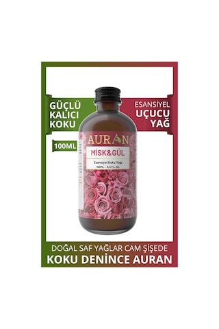 Auran Misk & Gül Esansiyel Uçucu Yağı 100 ML