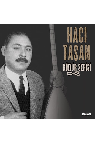 Hacı Taşan - Kültür Serisi (Plak)