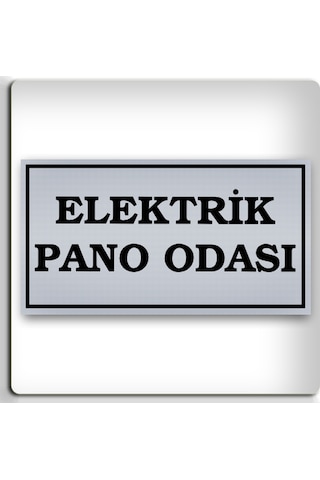 Elektrik Pano Odası - Yönlendirme Levhası - Kendinden Yapışkanlı Metalik Gümüş Gri Tabela 8x15 Cm