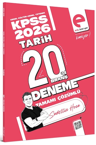 Edu Kariyer Sadettin Hoca 2026 Kpss Tarih 20'li Branş Deneme Tamamı Çözümlü