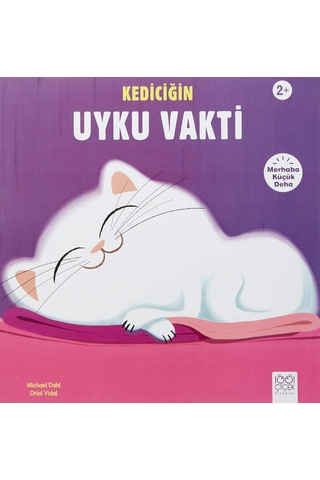 Kediciğin Uyku Vakti: Merhaba Küçük Deha
