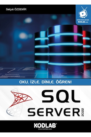 SQL Server 2022 - Selçuk Özdemir - Kodlab