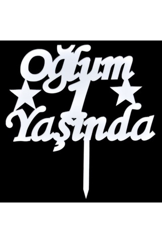 Özel Seri Doğum Bebek Süs Oğlum 1 Yaşında Yıldızlı Gümüş Pasta Pleksi