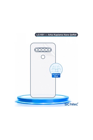 Schitec Lg K61 Uyumlu Arka Yüzey Hidrojel Koruyucu Film 16645383