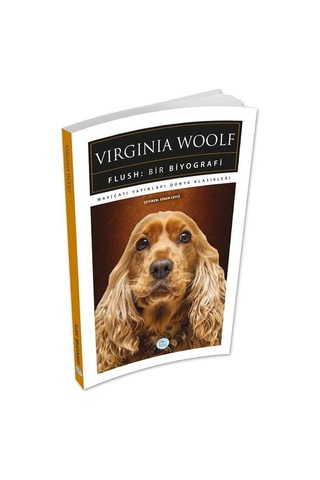 Flush - Bir Biyografi - Virginia Woolf - Maviçatı (dünya Klasikle