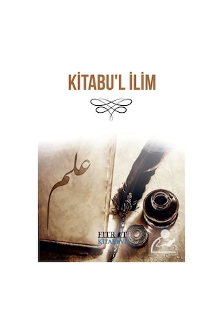 Kitabu'l İlim Yavuz Başoda Kitabu'l İlim Yavuz Başoda