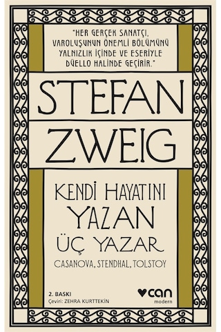 Kendi Hayatını Yazan Üç Yazar: Casanova, Stendhal, Tolstoy - Can Yayınları