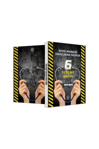 Işyeri Hekimliği Sınavlarına Hazırlık 6 Deneme Sınavı