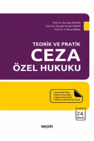 Ceza Özel Hukuku Prof. Dr. Durmuş Tezcan,prof. Dr. Mustafa Ruhan Erdem Ceza Özel Hukuku Prof. Dr. Durmuş Tezcan,prof. Dr. Mustafa Ruhan Erdem