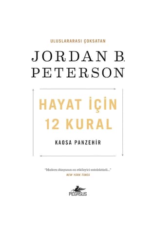 Hayat için 12 Kural: Kaosa Panzehir