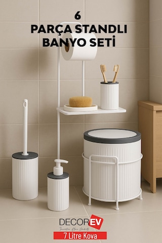 Decorev 6 Parça Standlı Banyo Seti 7 Litre Çöp Kovası, Tuvalet Kağıtlığı, Sabunluk, Fırçalık Banyo Takımı Beyaz - Gri