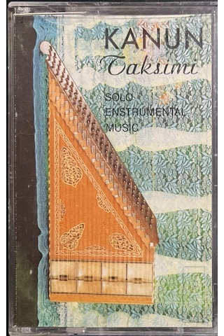 Plak Değildir Kaset Tir Kanun Taksimi Kaset