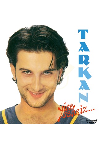 Tarkan - Yine Sensiz. Ambalajında LP. 33 Lük Plak