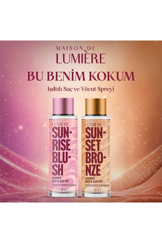 Lumière Sunrise Blush 200 ML + Sunset Bronze 200 ML Simli Vücut Sprey Seti