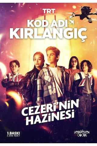 Kod Adı Kırlangıç/cezeri Nin Hazinesi/yediveren Çocuk Kod Adı Kırlangıç/cezeri Nin Hazinesi/yediveren Çocuk