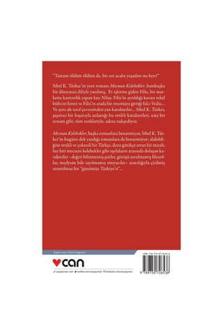Mecnun Kelebekler - Sibel K. Türker - Can Yayınları
