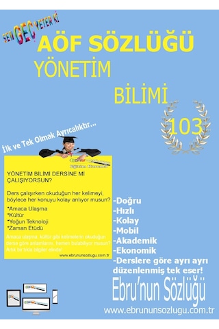 AÖF İİBF Ebrunun Sözlüğü Yönetim Bilimi - E Sözlük AÖF İİBF Ebrunun Sözlüğü Yönetim Bilimi - E Sözlük