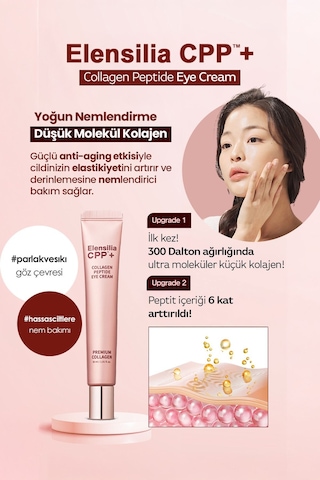 Elensılıa Premium Kolajen Elensilia 3. Nesil Göz Kremi Elensilia CPP Premium Collagen Peptide Eye Cream 30ml