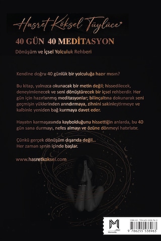 40 Gün 40 Meditasyon & Dönüşüm Ve İçsel Yolculuk Rehberi / Has...