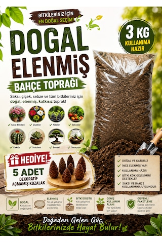 3 Kg Doğal Elenmiş Bahçe Toprağı Saksı Toprağı Çiçek Toprağı Bitki Toprağı Kaktüs Sukulent Bonsai İçin Uygun 5 Adet Dekoratif Açmamış Kozalak Hediyeli