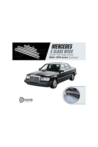 M. Benz E Klasse W124 Krom Yan Kapı Çıtası 8 Prç. 1984-1995 Arası
