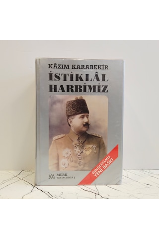 İstiklal Harbimiz - Ciltli Ve Şömizli / Genişletilmiş Yeni Baskı / - Birinci Baskı -