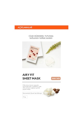 Missha Shea Yağı Özlü Besleyici ve Yoğun Nemlendirici Yaprak Maske 1 Adet Airy Fit Sheet Mask Shea Butter