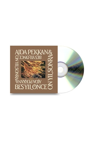 Ajda Pekkan - Beş Yıl Önce On Yıl Sonra CD