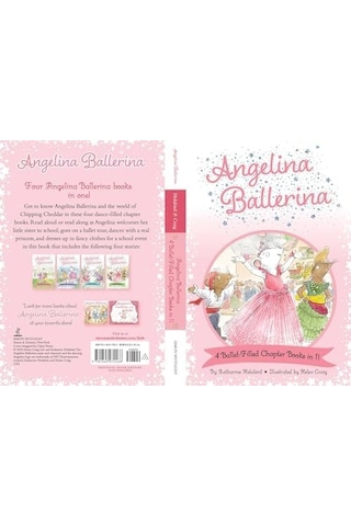 Angelina Ballerina 4 Ballet-filled Chapter Books İn 1 : Best Big Sister Ever Angelina Ballerina&apos S Ballet Tour Angelina Ballerina And The Dancing Princess Angelina Ballerina And The Fancy Dress Day