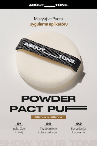 About Tone Makyaj ve Pudra Uygulama Aplikatörü About Tone Powder Pact Puff