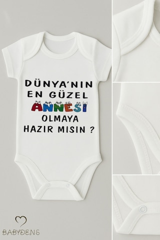 Babyden's Dünyanın En Güzel Annesi Olmaya Hazır Mısın Yazılı Çıtçıtlı Bebek Body %100 Pamuk Kısa Kollu Zıbın Beyaz