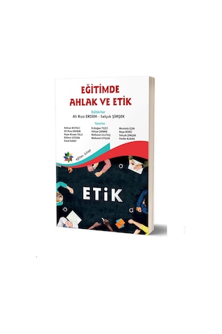 Eğitimde Ahlak ve Etik - Eğiten Kitap Eğitimde Ahlak ve Etik - Eğiten Kitap