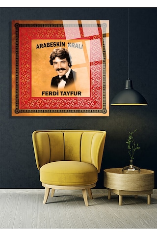 Ferdi Tayfur Kırılmaz Lüks Cam Tablo 4mm Ev İş Yeri Ofis Hediyesi Sanatçı Tablosu