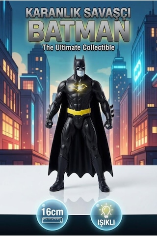 TıfılToys Karanlık Savaşçı Batman Detaylı Işıklı Özellikli 16 Cm Koleksiyon Figürü Oyuncak