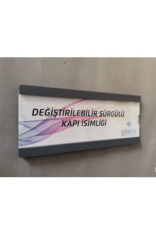 Değiştirilebilir Sürgülü Kapı Isimliği