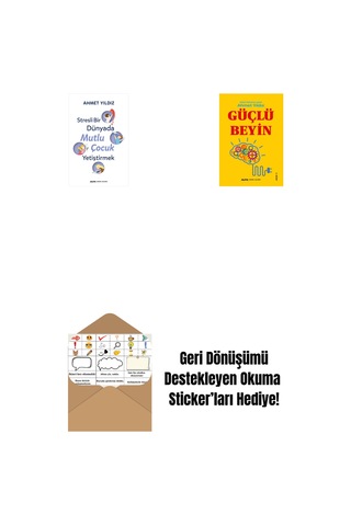 Stresli Bir Dünyada Mutlu Çocuk Yetiştirmek + Güçlü Beyin + Okuma Sticker'ları
