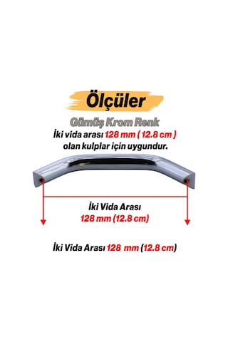 Şahin Krom Gümüş Metal Kulp 128 Mm 12.8 Cm Mobilya Çekmece Mutfak Dolabı Dolap Kulpları Kulbu Kulpu Krom