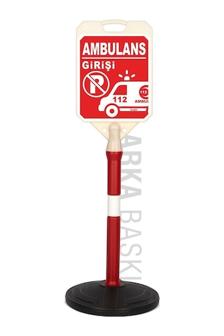 Ambulans Girişi Park Yasak Yönlendirme Ve Bariyer Uyarı Dubası