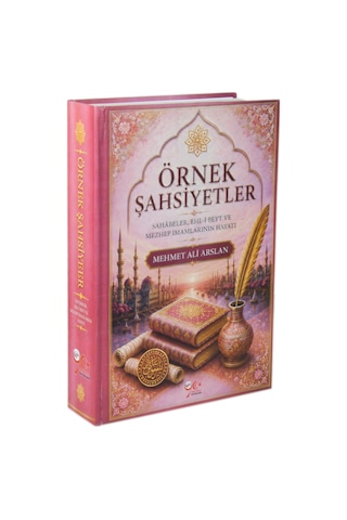 Örnek Şahsiyetler / Sahabeler, Ehl-i Beyt Ve Mezhep İmamlarını...