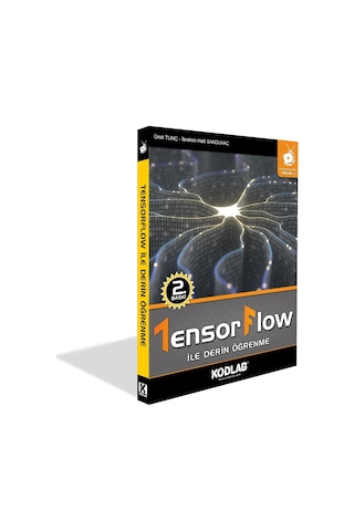 Kodlab Yayın Tensorflow İle Derin Öğrenme Eğitim Kitabı