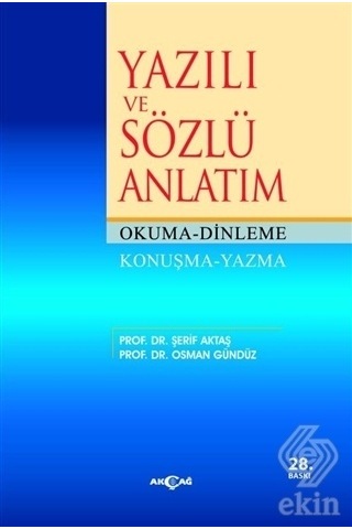 Yazılı ve Sözlü Anlatım - Osman Gündüz - Şerif Aktaş - Akçağ Yayınları