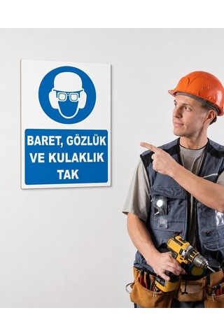 İş Güvenliği Uyarı Levhası Baret, Gözlük Ve Kulaklık Tak Beyaz 33 X 42 Karbonnm2070