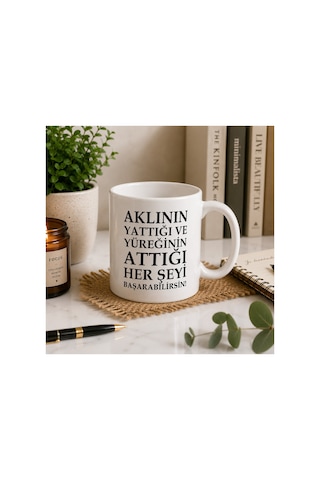 Motivasyon Serisi Aklının Yaptığı Ve Yüreğinin Attığı Her Şeyi Başarabilirsin Çift Taraflı Baskılı Seramik Kupa 300 Ml Premium Kahve Kupası Beyaz
