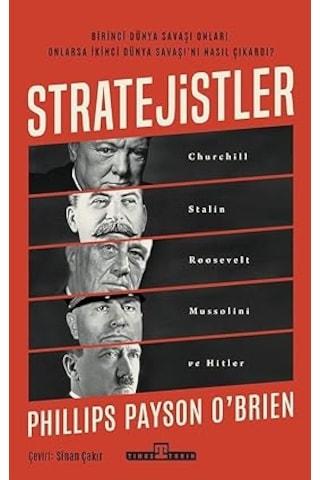 Stratejistler: Churchill, Stalin, Roosevelt, Mussolini Ve Hitler + Evlenmeden Önce